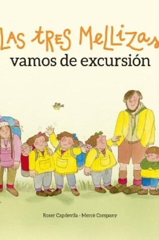 Cover of Las Tres Mellizas Vamos de Excursión