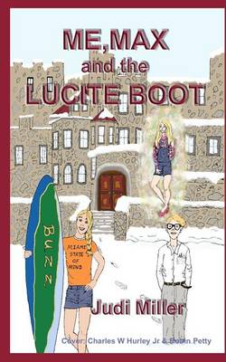Book cover for Me, Max and the Lucite Boot