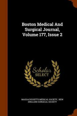 Cover of Boston Medical and Surgical Journal, Volume 177, Issue 2