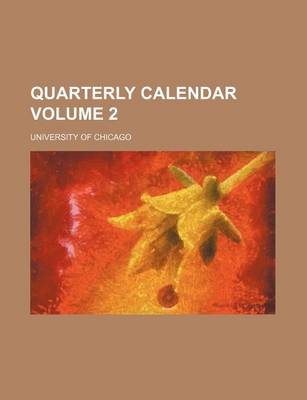 Book cover for Quarterly Calendar Volume 2