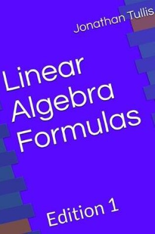 Cover of Linear Algebra Formulas