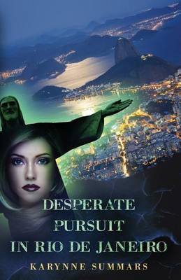 Cover of Desperate Pursuit in Rio de Janeiro