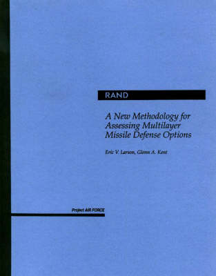 Book cover for A New Methodology for Assessing Multilayer Missile Defense Options