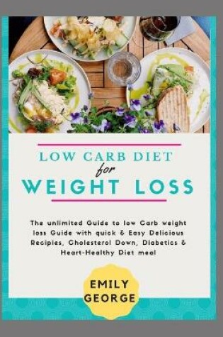 Cover of Low carb diet for weight loss