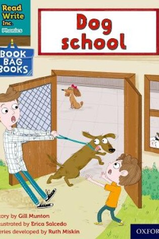 Cover of Read Write Inc. Phonics: Dog school (Blue Set 6 Book Bag Book 1)