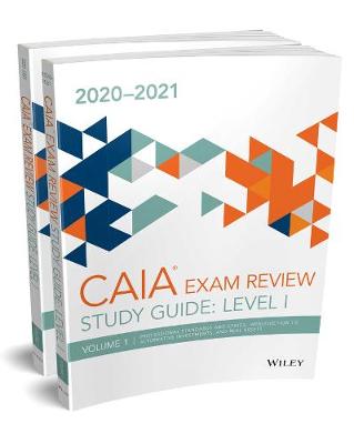 Cover of Wiley Study Guide for 2020–2021 Level I CAIA Exam: Complete Set