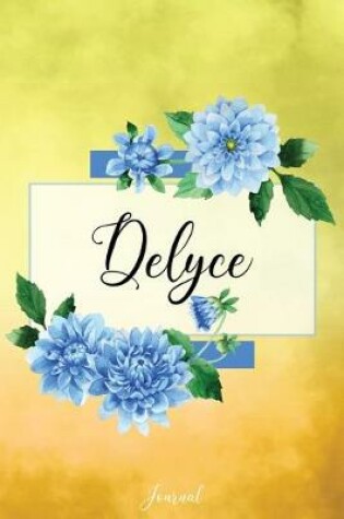 Cover of Delyce Journal
