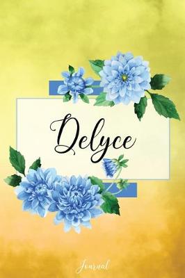 Book cover for Delyce Journal