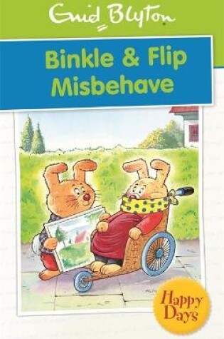 Cover of Binkle & Flip Misbehave