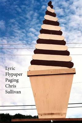 Book cover for Lyric Flypaper Paging Chris Sullivan