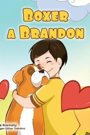 Cover of Boxer and Brandon (Welsh Book for Kids)