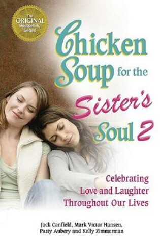 Cover of Chicken Soup for the Sister's Soul 2