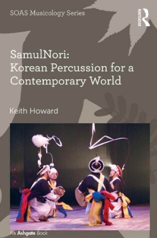 Cover of SamulNori: Korean Percussion for a Contemporary World