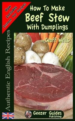 Cover of How To Make Beef Stew With Dumplings