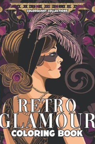 Cover of Retro Glamour Coloring Book