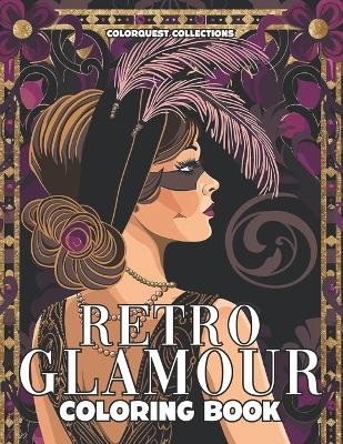 Book cover for Retro Glamour Coloring Book
