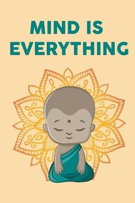 Book cover for Mind Is Everything