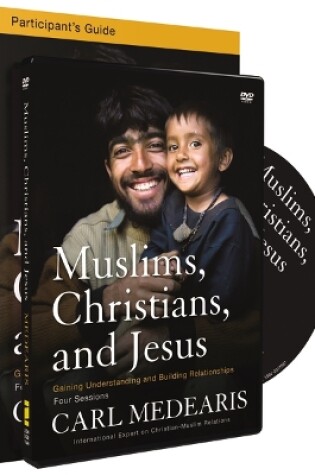 Cover of Muslims, Christians, and Jesus Participant's Guide with DVD