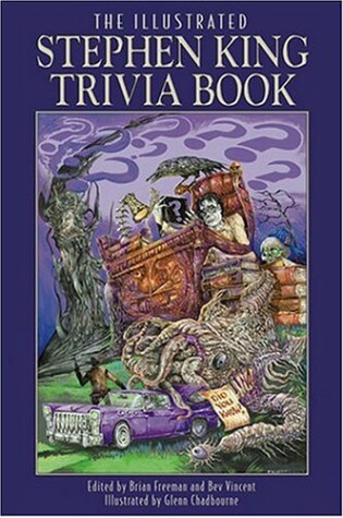 Cover of The Illustrated Stephen King Trivia Book