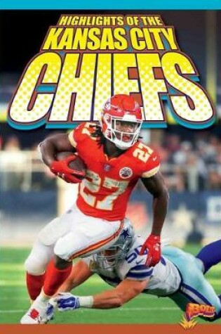 Cover of Highlights of the Kansas City Chiefs