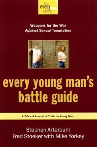 Cover of Every young man's battle guide