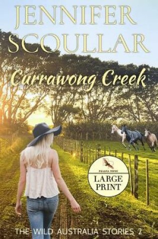 Cover of Currawong Creek - Large Print