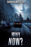 Book cover for Why Now?