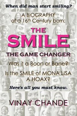 Book cover for The Smile The Game Changer