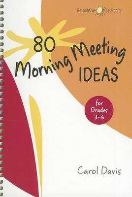 Book cover for 80 Morning Meeting Ideas for Grades 3-6