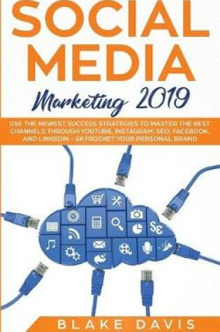 Cover of Social Media Marketing 2019