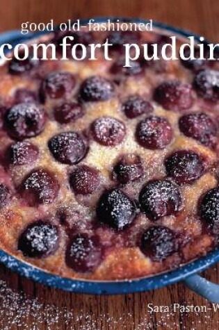 Cover of Good Old-Fashioned Comfort Puddings