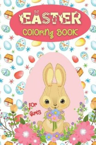 Cover of Easter Coloring Book for Girls