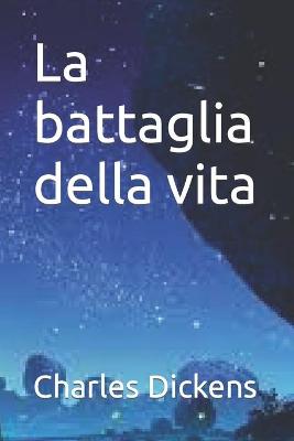 Book cover for La battaglia della vita