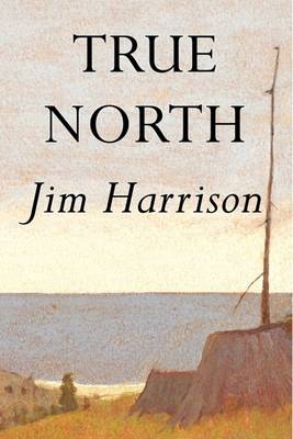 Book cover for True North (Limited Ed, CL)