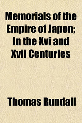 Cover of Memorials of the Empire of Japon; In the XVI and XVII Centuries