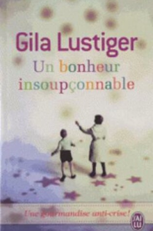 Cover of Un bonheur insoupconnable