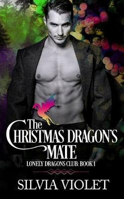 Book cover for The Christmas Dragon's Mate