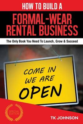 Book cover for How to Build a Formal-Wear Rental Business