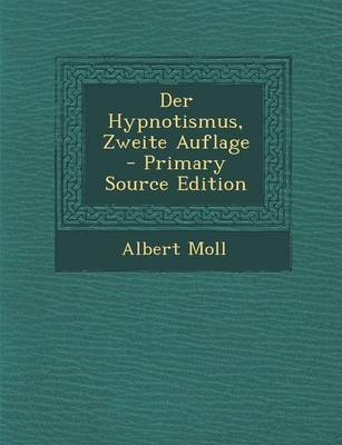 Book cover for Der Hypnotismus, Zweite Auflage