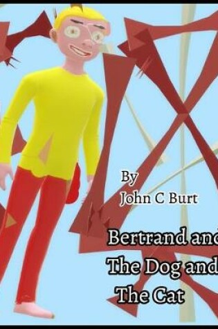Cover of Bertrand and The Dog and Cat.