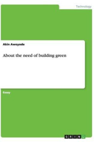 Cover of About the need of building green