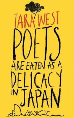 Book cover for Poets are Eaten as a Delicacy in Japan