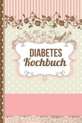 Cover of Diabetes Kochbuch