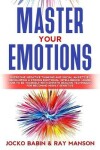 Book cover for Master Your Emotions