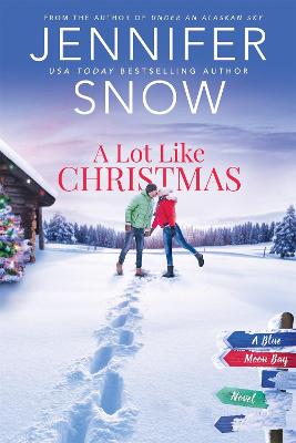 Book cover for A Lot Like Christmas