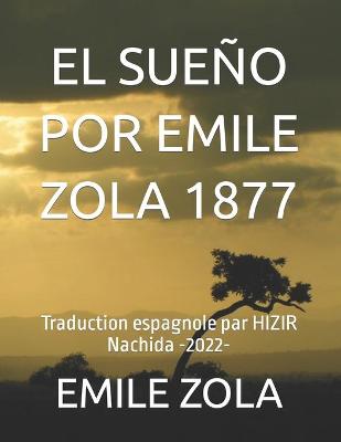Book cover for El Sueño Por Emile Zola 1877