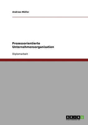 Book cover for Prozessorientierte Unternehmensorganisation