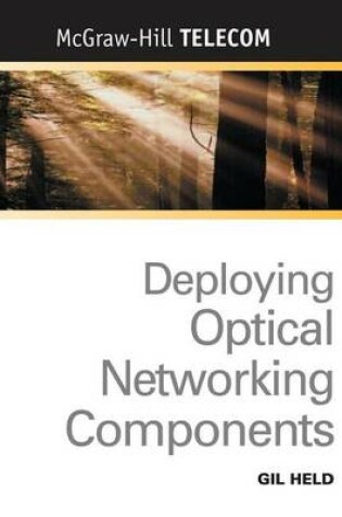 Cover of Deploying Optical Networking Components