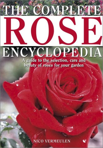 Book cover for The Complete Rose Encyclopedia
