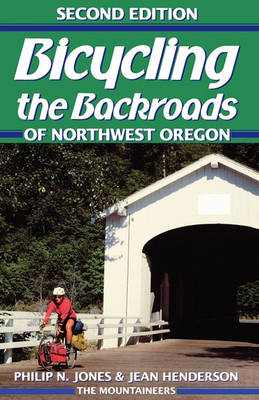Book cover for Bicycling the Back Roads of Northwest Oregon